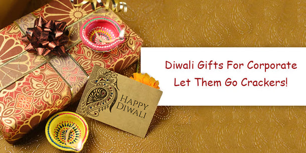 Best Diwali Corporate Gift Ideas In 2026